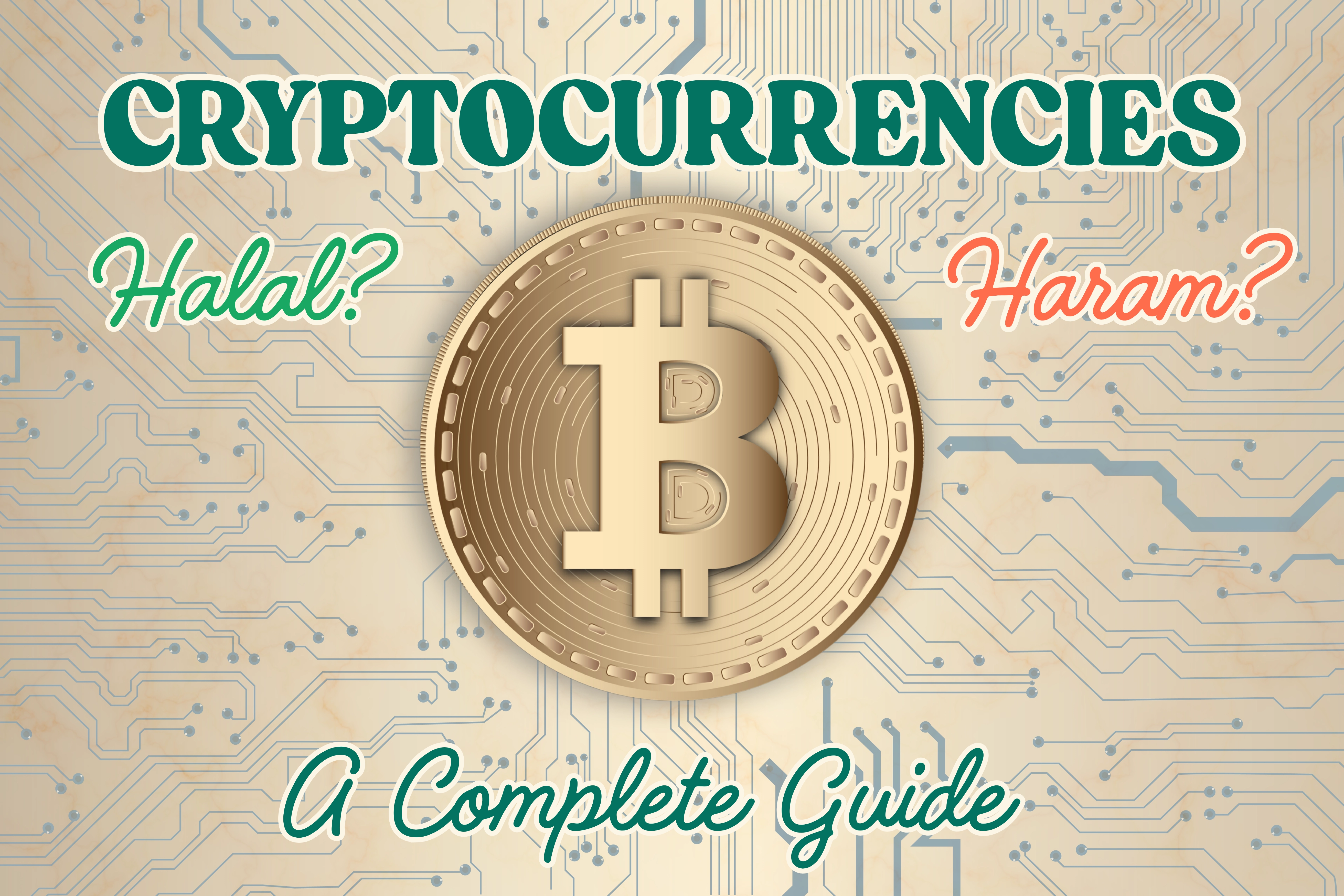 Is Bitcoin Halal or Haram in Islam? A Comprehensive Guide for Muslim Investors